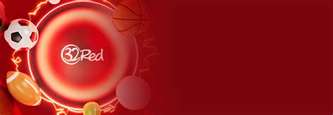 32red sport free bet|Try online sports betting with 32Red Sportsbook.